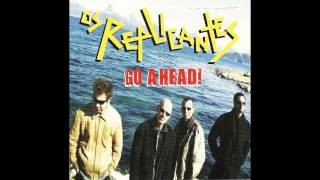 Os Replicantes  Go Ahead 2003 Full Album [upl. by Kelcy]