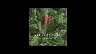 Yom amp Wang Li  Vegetal Love Alizarina EDIT [upl. by Tiedeman]