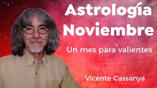 Astrología Noviembre Renueva tus fuerzas y todas tus energías [upl. by Klaus476]