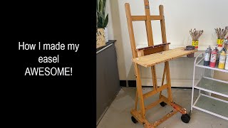 How I Made My Easel Awesome [upl. by Chung663]