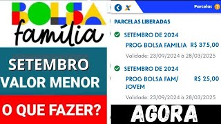 ⚠️ BOLSA FAMÍLIA SETEMBRO VALOR MENOR O QUE FAZER PARA RECEBER O VALOR COMPLETO [upl. by Olenolin981]