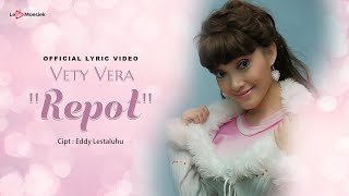 Vety Vera  Repot Official Lyric Video [upl. by Pachston]