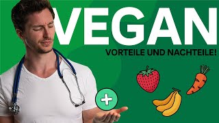 Vegane Ernährung  Vor und Nachteile [upl. by Savihc572]