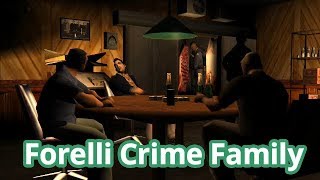 GTA HISTORY THE FORELLI CRIME FAMILY [upl. by Anilahs]