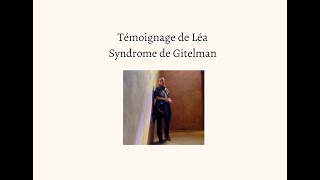 Témoignage syndrome de Gitelman  épisode 9 [upl. by Veleda]