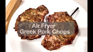 Air Fryer Greek Pork Chops [upl. by Anidal]