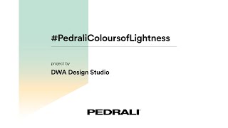 PedraliColoursofLightness by DWA Design Studio [upl. by Idroj]