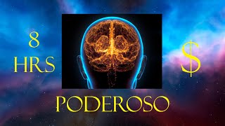 DUERME Y CAMBIA TU VIDA  8 HORAS DE PROGRAMACIÓN MENTAL PARA LA ABUNDANCIA RIQUEZA Y PROSPERIDAD [upl. by Enaenaj]