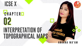 Interpretation of Topographical Maps L2  ICSE Class 10 Geography Chapter 1  Vedantu 9 and 10 [upl. by Nakhsa658]