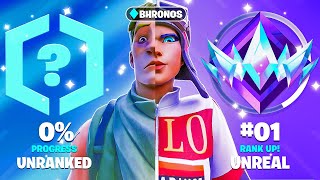 FASTEST Unranked to Unreal Speedrun Fortnite Ranked [upl. by Nickey]