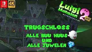 LUIGIS MANSION 2 HD 👻 Welt 5 Trugschloss 100 Guide Alle Juwelen💎u Buu Huus 👻Trugschloss 🏰 [upl. by Yecak52]