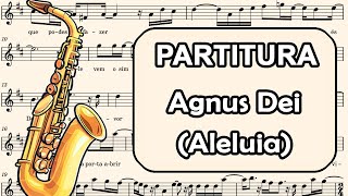 Agnus Dei Aleluia  Partitura para Sax Alto Sax Barítono e Requinta [upl. by Robaina]