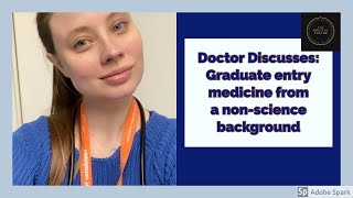 Doctor discusses Graduate entry medicine from a non science background [upl. by Roane245]