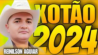 REINILSON AGUIAR TBT XOTÃO 2024 [upl. by Aicirtak293]