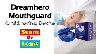 Dream Hero Mouth Guard Reviews  Dreamhero Mouthguard Anti Snoring Device scam [upl. by Oliva795]