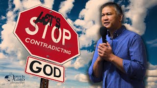 Lets Stop Contradicting God  Bro Zaldy Rotor [upl. by Catina]