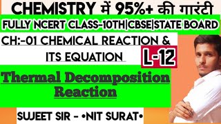 Decomposition reaction Class10 Types of Chemical Reaction class10 sujeet nit decomposition of feso4 [upl. by Atires]