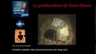 Profanation des tombes royales de St Denis [upl. by Eseekram]