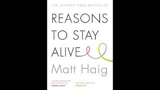 Reasons to Stay Alive by Matt Haig [upl. by Kcirdek]