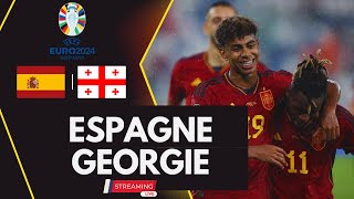 🔴ESPAGNE vs GEORGIE EURO2024 LIVE MATCH EN DIRECT [upl. by Aisats506]