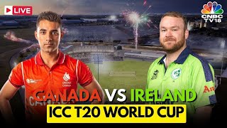 Canada Vs Ireland Match LIVE  ICC T20 World Cup 2024 LIVE  Canada Vs Ireland LIVE Score  N18L [upl. by Pawsner]