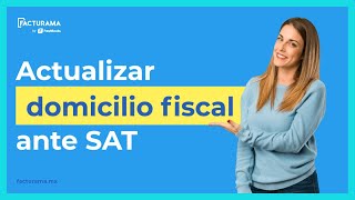 Cómo actualizar tu domicilio fiscal ante SAT en 2024 [upl. by Latin]