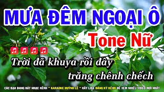 Karaoke Mưa Đêm Ngoại Ô  Tone Nữ Nhạc Sống Mới  Huỳnh Lê [upl. by Mayworm990]