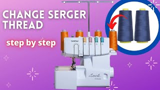 How to thread the Brother 1034D serger step by step Quick and easy rethread trick for overlocker [upl. by Ciapha79]