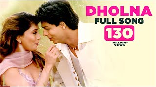 Dholna  Full Song  Dil To Pagal Hai  Shah Rukh Khan  Madhuri Dixit  Udit Narayan [upl. by Anytsyrk]