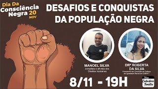 DESAFIOS E CONQUISTAS DA POPULAÇÃO NEGRA [upl. by Hulbig]