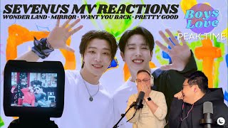 SEVENUS MV Reaction Wonder Land Mirror Want You Back Pretty Good  Boys Love Peak Time [upl. by Blackburn176]