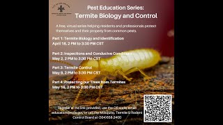 2024 Termite Biology and Control SeriesTermite Control [upl. by Aynodal]