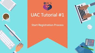 UAC Tutorial 1 – Start Registration Process [upl. by Alik378]