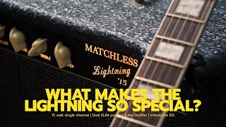 What makes the Matchless Lightning so special  I Love Amps  Part 1 [upl. by Seale]