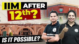 Complete IIM Roadmap  IIMs After 12th  IPMAT Exam Admission amp Eligibility Criteria [upl. by Salter649]