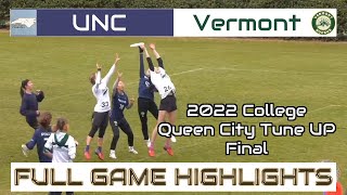 UNC vs Vermont  2022 College Queen City Final  FULL GAME HIGHLIGHTS [upl. by Acisset]