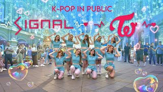 KPOP IN PUBLIC  ONE TAKE TWICE 트와이스  SIGNAL dance cover by PBeach [upl. by Nylarat]