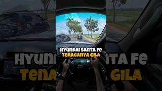 hyundai santa fe ini kencang juga legendtoyota bisa kasihpaham [upl. by Suckram]