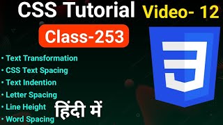 CSS texttransformation textspacing textindent in hindi  CSS Tutorial for Beginners Video12 [upl. by Lazaro]