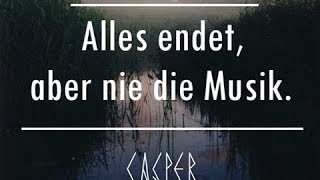 Casper Alles endet Aber nie die Musik Lyrics 2014 Music  Songtext Review Video auf Deutsch [upl. by Innis687]