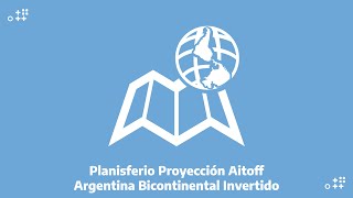 Planisferio proyección Aitoff  Argentina bicontinental invertido [upl. by Ahsiyt]