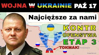 17 PAŹ Ukraińcy USTALAJĄ WARUNKI DO PCHNIĘCIA NA TOKMAK  Wojna w Ukrainie Wyjaśniona [upl. by Nilesoy]