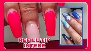 XTENSION NAILS REFILL  RITOCCO SU TIP INTERE IN GEL [upl. by Salangia]