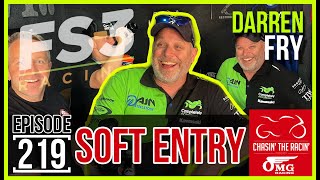 219 Soft Entry DARREN FRY [upl. by Avan]