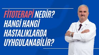 Fitoterapi Nedir Hangi Hastalıklarda Uygulanır  Dr Hakan Özkul  Sana Değer [upl. by Dyson]