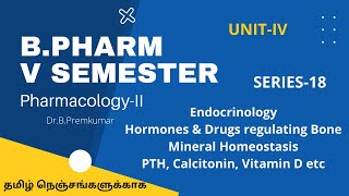 BPHARM5VSEMESTERSERIES18DRUGS REGULATING BONE MINERAL HOMEOSTASISTamil [upl. by Greabe]