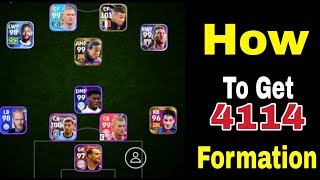 How To Get 4114 Formation In Efootball 2024  efootball 2024 Mobile [upl. by Moran]