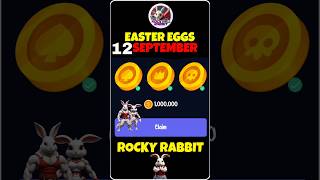 Easter Eggs 12 September  Rocky Rabbit Daily Combo Today [upl. by Tabby237]