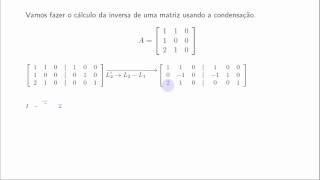 Inversão de matriz por condensação  Exemplo 3 [upl. by Nara553]