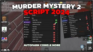 Murder Mystery 2 Script Hack GUI  Auto Farm Coins ESP Silent Aim Kill All amp More 2024 [upl. by Lemrahc]